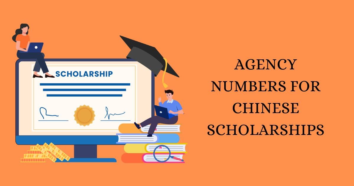 Agency Numbers for Chinese Scholarships