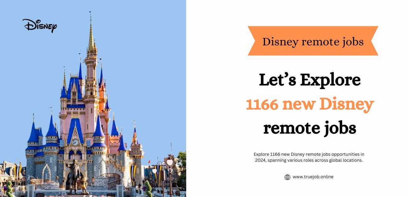 Explore Disney remote jobs in 2024 in all around the World